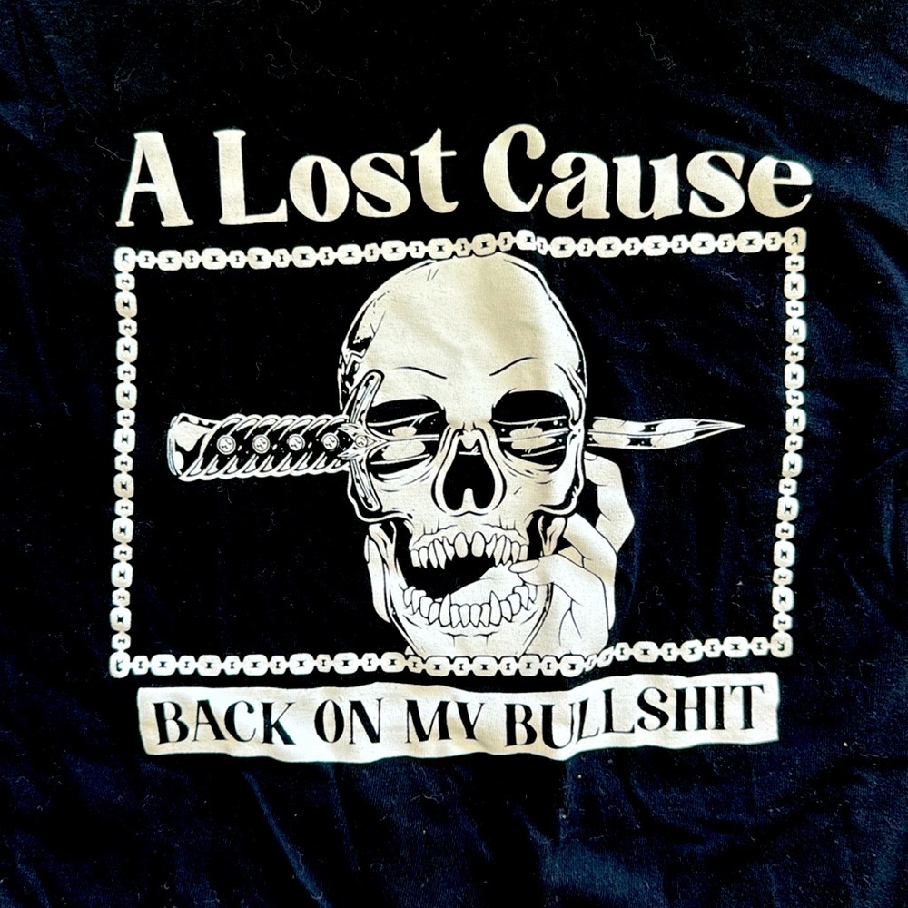 Lightly worn once a lost cause soft black tee